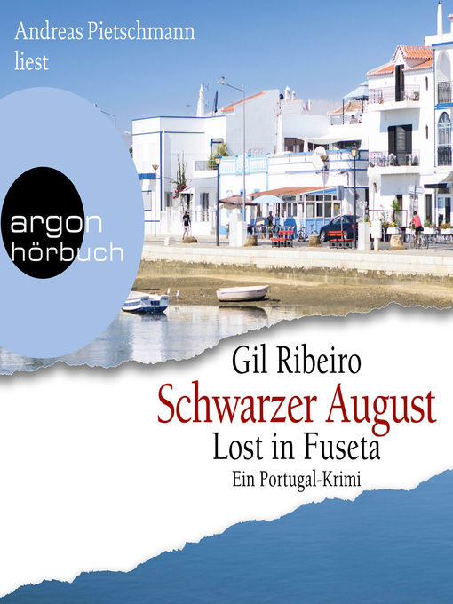 Title details for Schwarzer August--Lost in Fuseta by Gil Ribeiro - Wait list